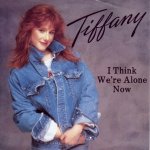 tiffany-i_think_were_alone_now_s.jpg